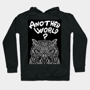 ANOTHER WORLD? Hoodie